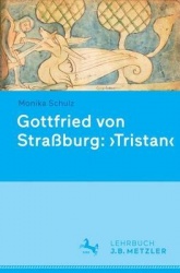 Gottfried von Straßburg: 'Tristan'