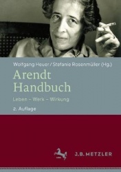 Arendt-Handbuch - Leben – Werk – Wirkung