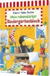 Der kleine Rabe Socke: Mein rabenstarker Kindergartenblock