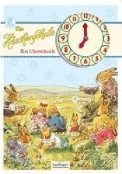 Die Häschenschule - Ein Uhrenbuch