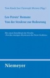 Leo Perutz` Romane - Von der Struktur zur Bedeutung