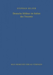 Deutsche Söldner Im Italien Des Trecento