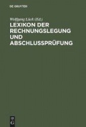 Lexikon der Rechnungslegung und Abschluβprüfung