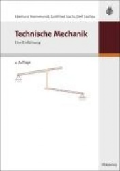 Technische Mechanik - Eine Einführung