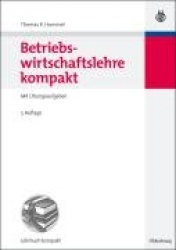 Betriebswirtschaftslehre kompakt - Mit Übungsaufgaben