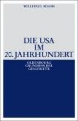 Die USA im 20. Jahrhundert