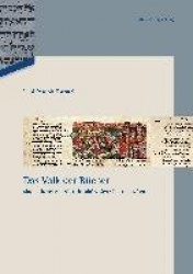 Das Volk der Bücher - Eine Bücherreise durch sechs Jahrhunderte jüdischen Lebens