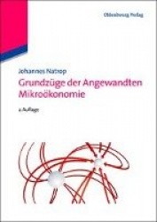 Grundzüge der Angewandten Mikroökonomie