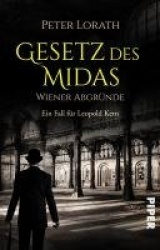 Gesetz des Midas - Wiener Abgründe