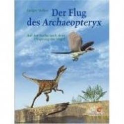 Der Flug des Archaeopteryx