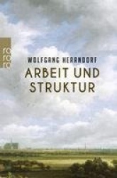 Arbeit und Struktur