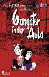 Gangster in der Aula