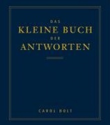 Das kleine Buch der Antworten