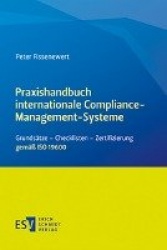 Praxishandbuch internationale Compliance-Management-Systeme