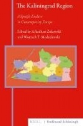 The Kaliningrad Region - A Specific Enclave in Contemporary Europe