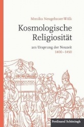 Kosmologische Religiosität Am Ursprung Der Neuzeit 1400-1450