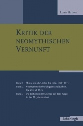 Kritik Der Neomythischen Vernunft - Band 1-3