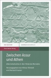Zwischen Assur Und Athen - Altorientalisches in Den Historien Herodots