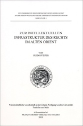 Zur Intellektuellen Infrastruktur Des Rechts Im Alten Orient