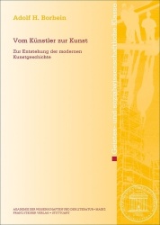 Vom Kunstler Zur Kunst - Zur Entstehung Der Modernen Kunstgeschichte