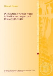 Die Deutsche Virginia Woolf - Fruhe Ubersetzungen Und Kritik (1928-1932)