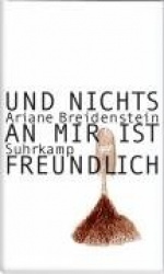 Und nichts an mir ist freundlich