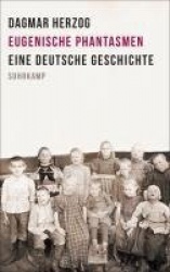Eugenische Phantasmen