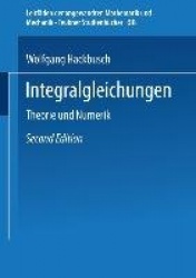 Integralgleichungen - Theorie und Numerik