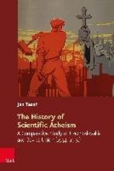 The History of Scientific Atheism - A Comparative Study of Czechoslovakia and Soviet Union (1954-1991)
