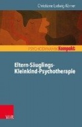 Eltern-Säuglings-Kleinkind-Psychotherapie