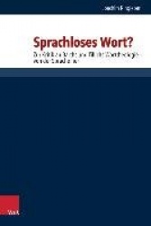 Sprachloses Wort? - Zur Kritik an Barths Und Tillichs Worttheologie - Von Der Sprache Her