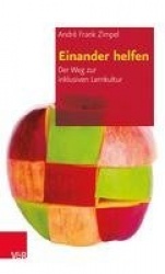 Einander Helfen - Der Weg Zur Inklusiven Lernkultur