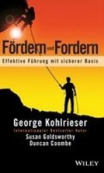 Fördern und Fordern - Effektive Fuhrung mit sicherer Basis