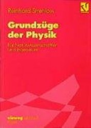 Grundzüge der Physik - Für Naturwissenschaftler und Ingenieure