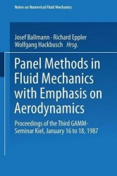 Panel Methods in Fluid Mechanics with Emphasis on Aerodynamics : Proceedings of the Third GAMM-Seminar Kiel, January 16 to