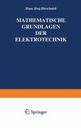 MATHEMATISCHE GRUNDLAGEN DER ELEKTROTEC