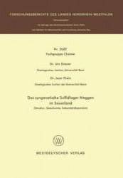 Das syngenetische Sulfidlager Meggen im Sauerland - Struktur, Geochemie, Sekundärdispersion
