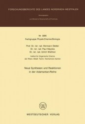 Neue Synthesen und Reaktionen in der Adamantan-Reihe