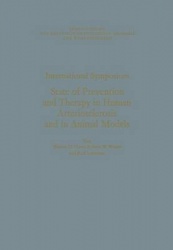 International Symposium: State of Prevention and Therapy in Human Arteriosclerosis and in Animal Models : Unter der