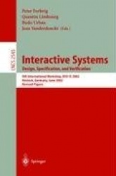 Interactive Systems: Design, Specification, and Verification - 9th International Workshop, DSV-IS 2002, Rostock Germany, June 12