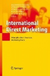 International Direct Marketing : Principles, Best Practices, Marketing Facts