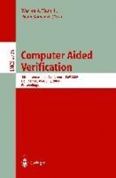Computer Aided Verification : 15th International Conference, CAV 2003, Boulder, CO, USA, July 8-12, 2003, Proceedings