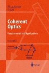 Coherent Optics : Fundamentals and Applications