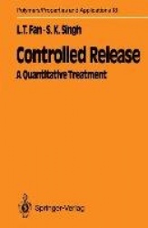 Controlled Release - A Quantitative Treatment