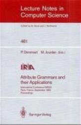 Attribute Grammars and their Applications : International Conference, Paris, France, September 19-21, 1990