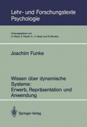 Wissen über dynamische Systeme: Erwerb, Repräsentation und Anwendung