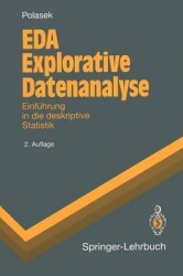 EDA Explorative Datenanalyse : Einführung in die deskriptive Statistik