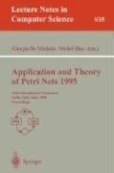 Application and Theory of Petri Nets 1995 - 16th International Conference, Torino, Italy, June 26 - 30, 1995. Proceedings