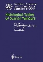 Histological Typing of Ovarian Tumours