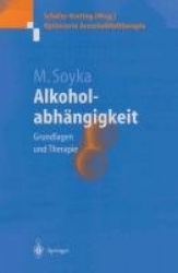 Alkoholabhängigkeit - Grundlagen und Therapie